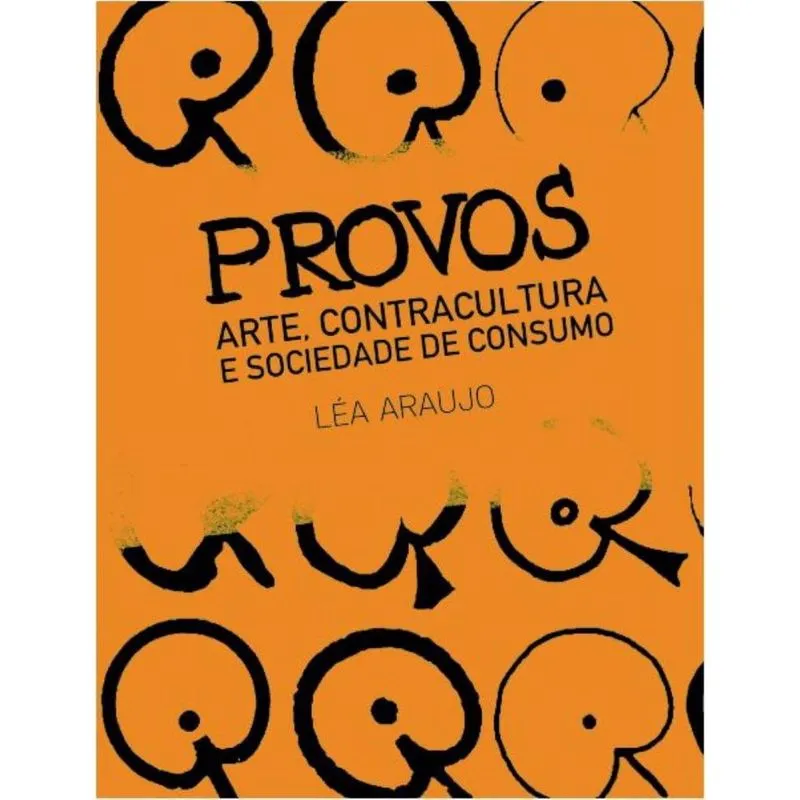Provos: Arte, contracultura e sociedade de consumo