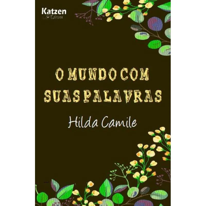 O mundo com suas palavras
