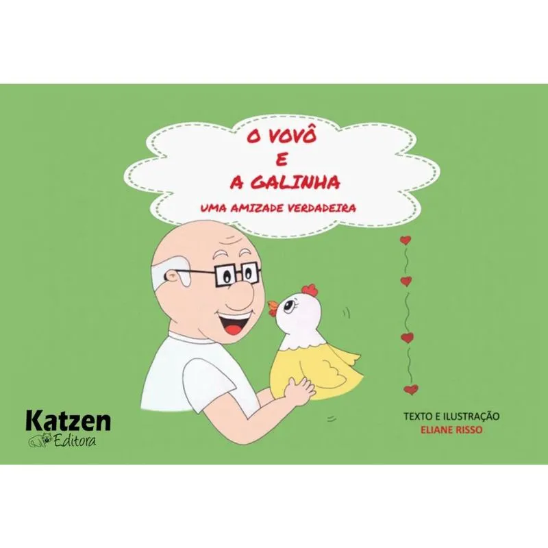 O vovô e a galinha