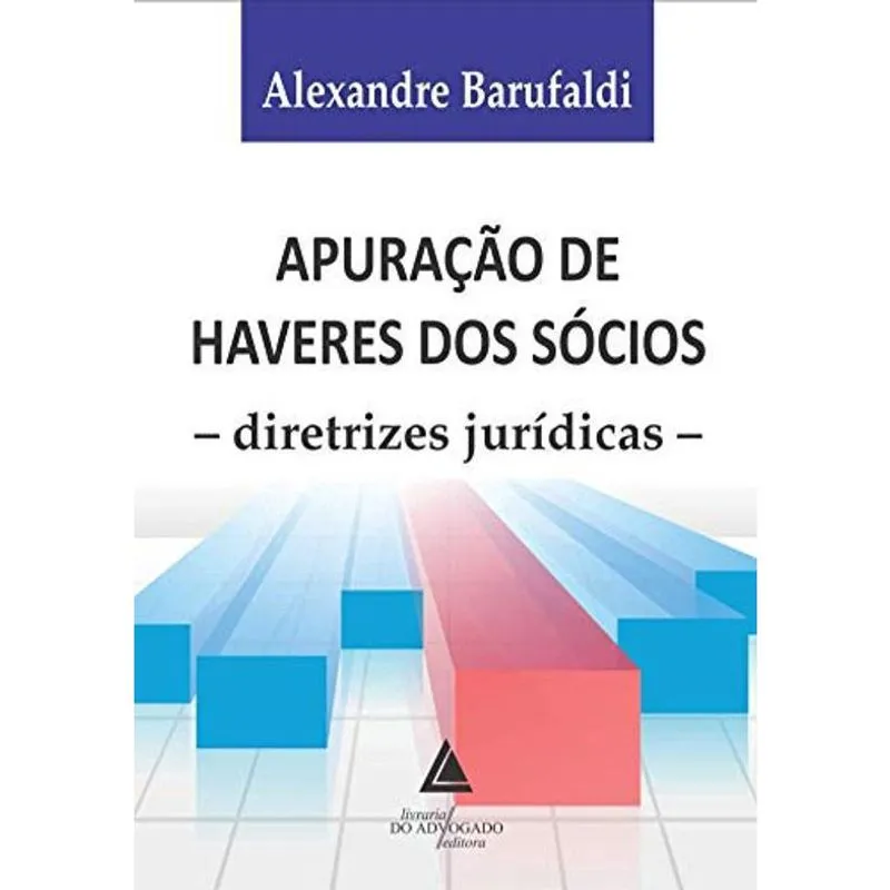 Livro Apuração De Haveres Dos Sócios: Diretrizes Jurídicas