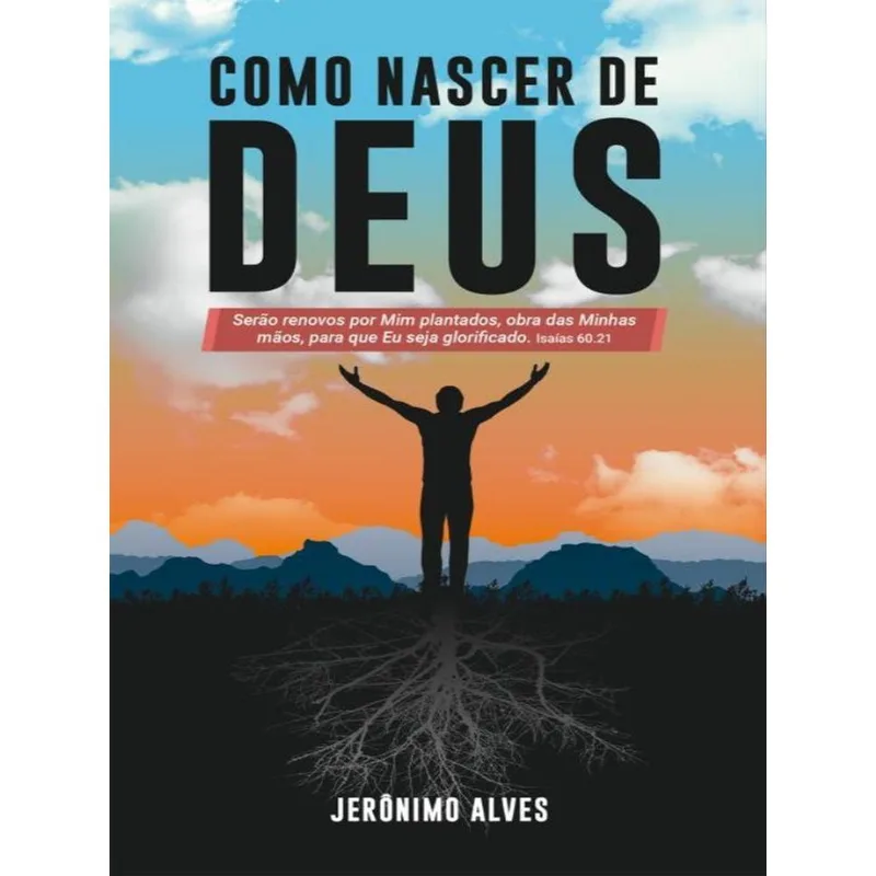 COMO NASCER DE DEUS