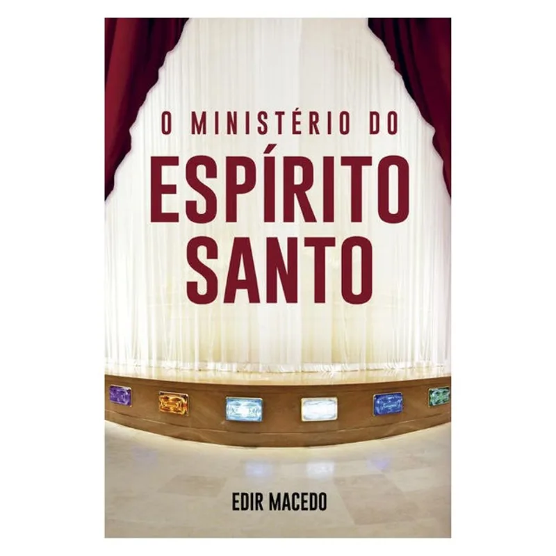 O MINISTÉRIO DO ESPÍRITO SANTO
