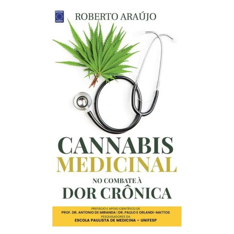CANNABIS MEDICINAL - NO COMBATE À DOR CRÔNICA