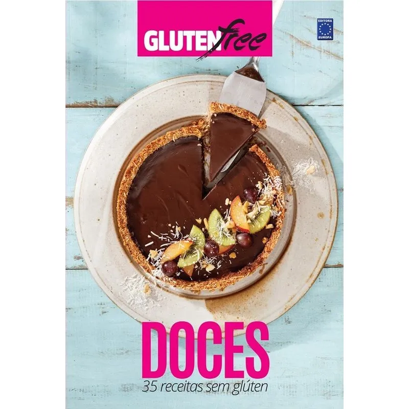 Livro - Glúten Free 6 - Doces: 35 receitas sem glúten