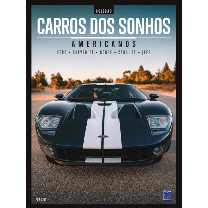 COLEÇÃO CARROS DOS SONHOS - AMERICANOS