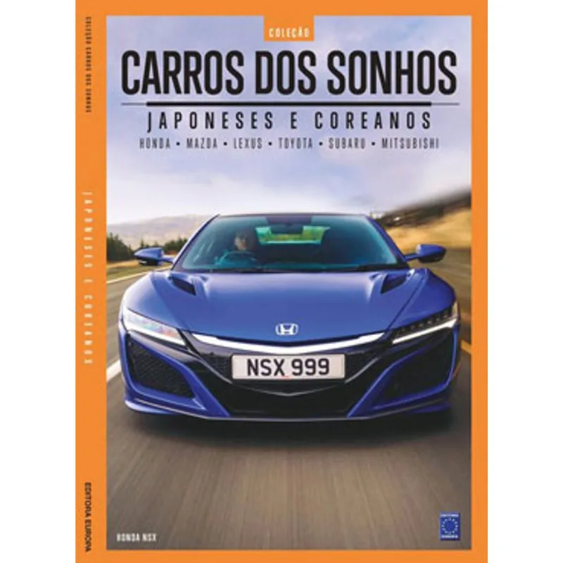 COLEÇÃO CARROS DOS SONHOS - JAPONESES E COREANOS