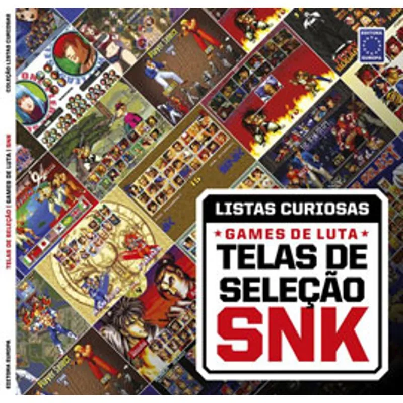COLEÇÃO LISTAS CURIOSAS - GAMES DE LUTA: TELAS DE SELEÇÃO SNK