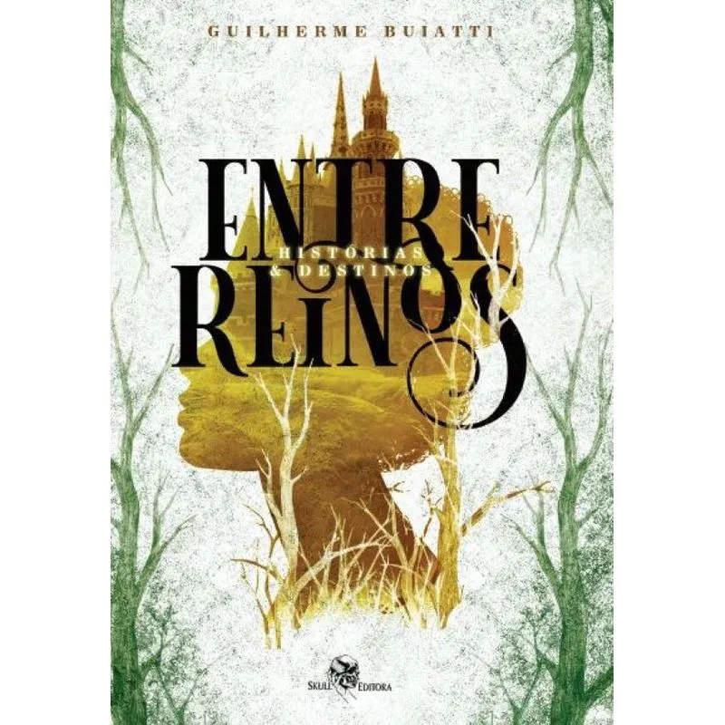 Entre Reinos: Histórias e Destinos