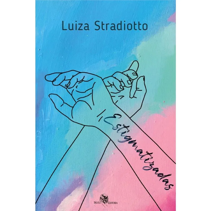 Livro - Estigmatizadas