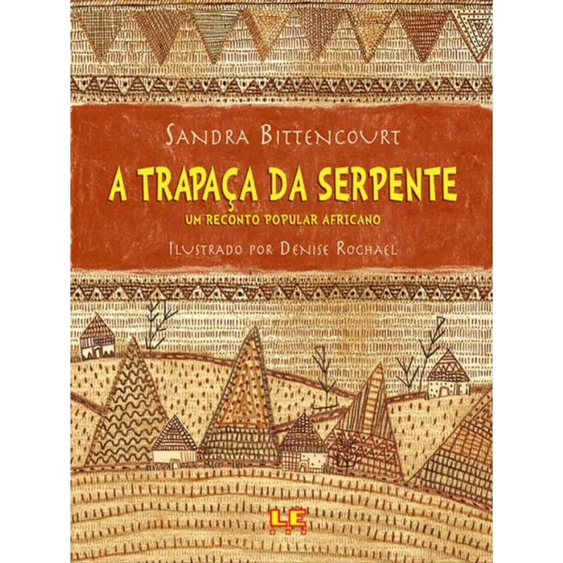 A TRAPAÇA DA SERPENTE