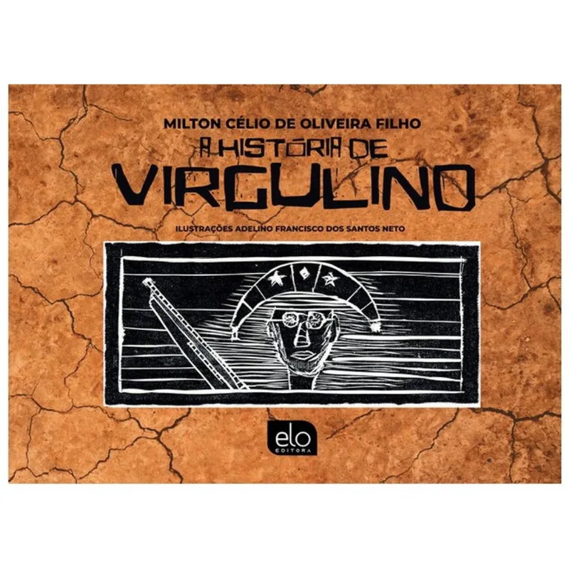 A HISTÓRIA DE VIRGULINO