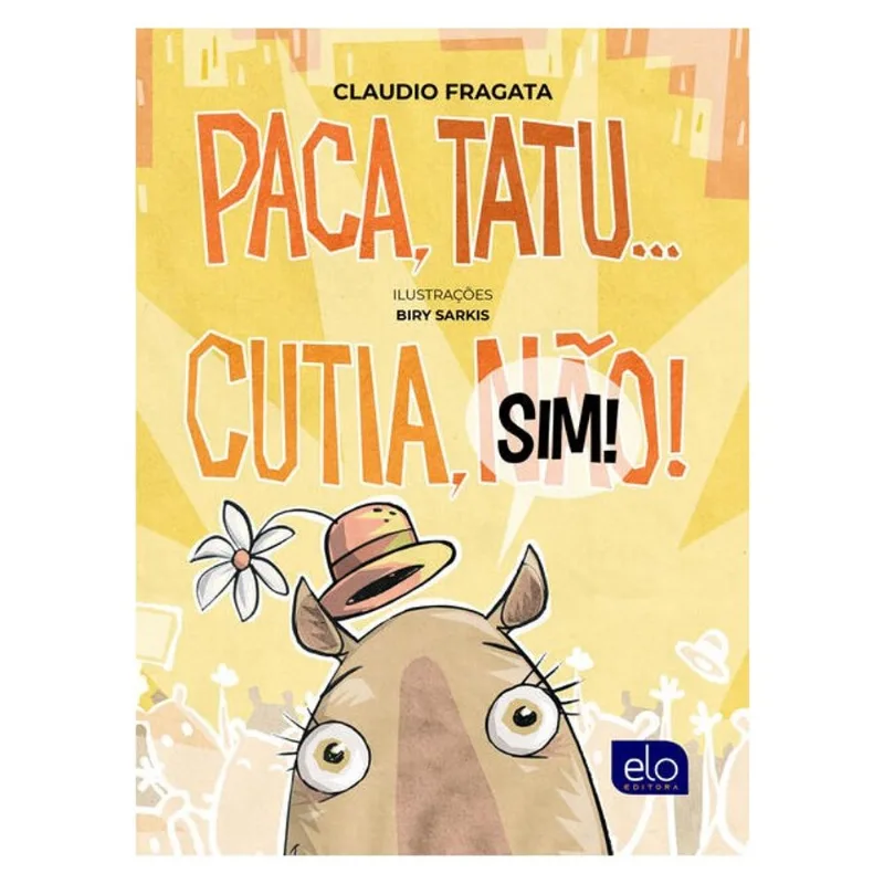 PACA, TATU... CUTIA, SIM!