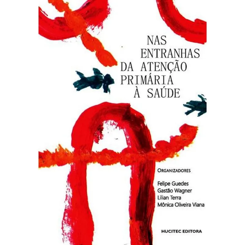 NAS ENTRANHAS DA ATENÇÃO PRIMÁRIA À SAÚDE - VOL. 327