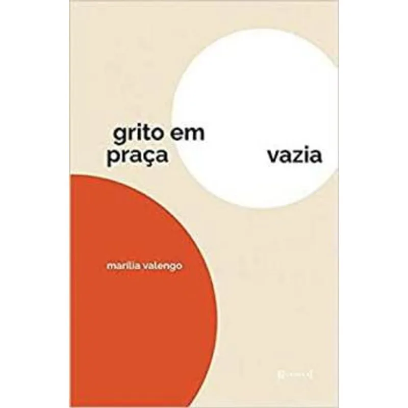 GRITO EM PRAÇA VAZIA