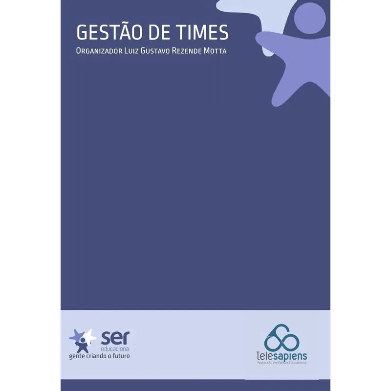 Gestão de Times - Métodos Ágeis