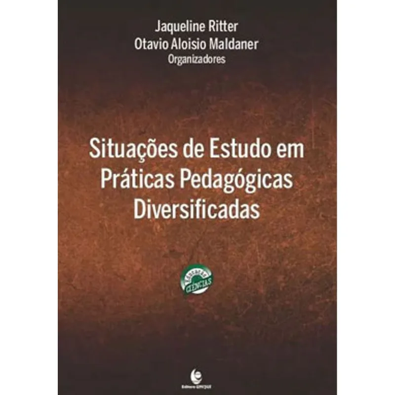 SITUAÇÕES DE ESTUDO EM PRÁTICAS PEDAGÓGICAS DIVERSIFICADAS