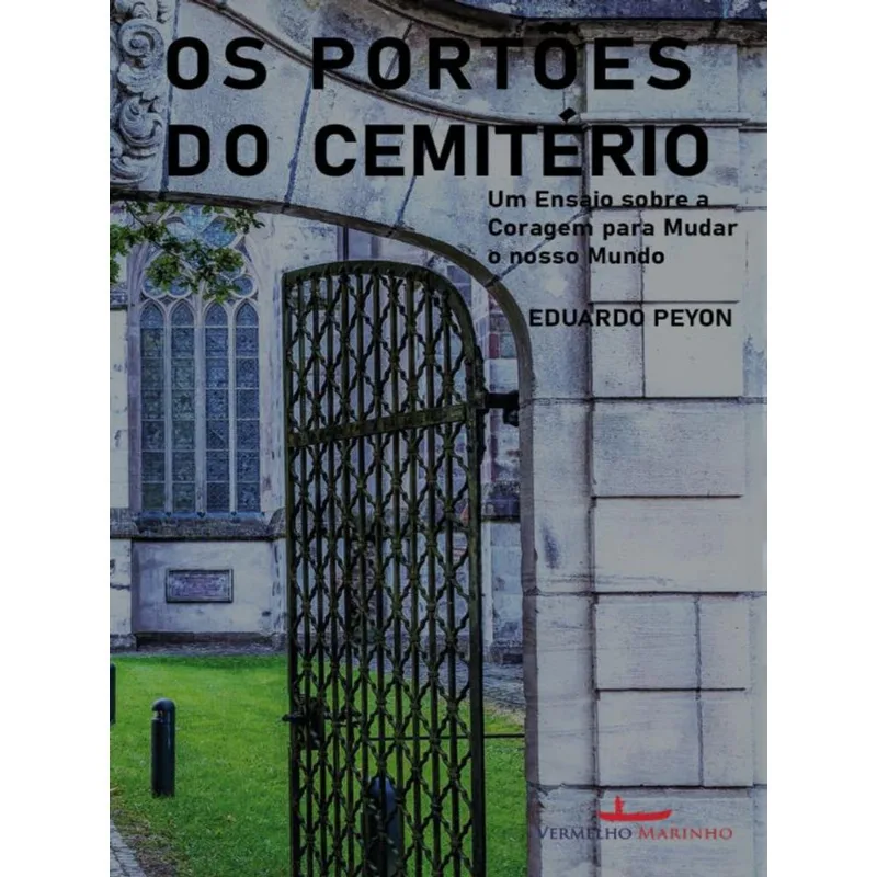 OS PORTÕES DO CEMITÉRIO