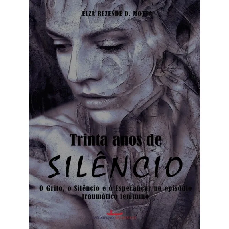 TRINTA ANOS DE SILÊNCIO