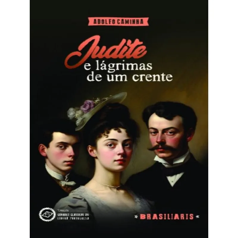 JUDITE E LÁGRIMAS DE UM CCRENTE - VOL. 12