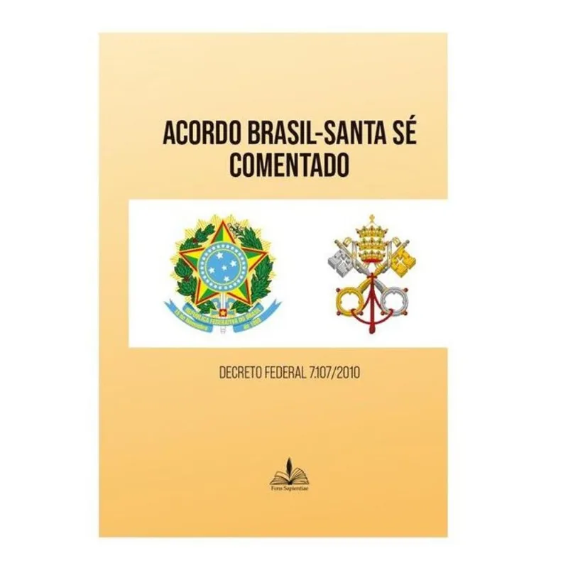 ACORDO BRASIL-SANTA SÉ COMENTADO