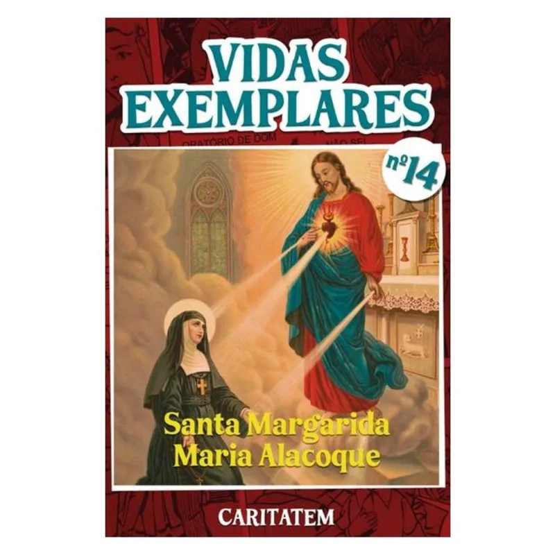 VIDAS EXEMPLARES - SANTA MARGARIDA MARIA ALACOQUE