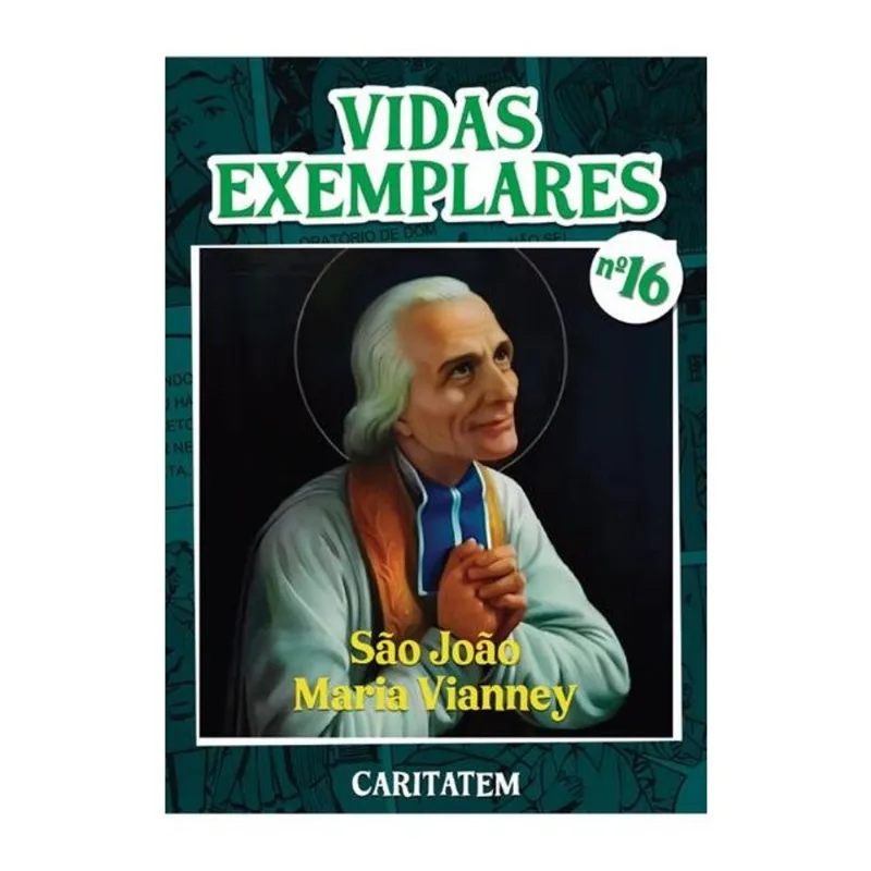 VIDAS EXEMPLARES - SÃO JOÃO MARIA VIANNEY