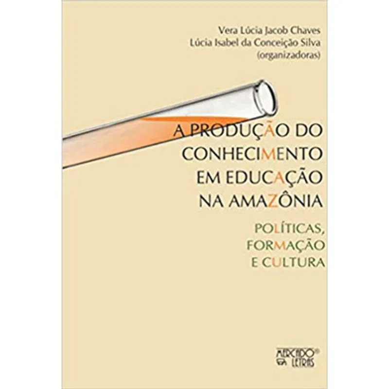A PRODUÇÃO DO CONHECIMENTO EM EDUCAÇÃO NA AMAZÔNIA