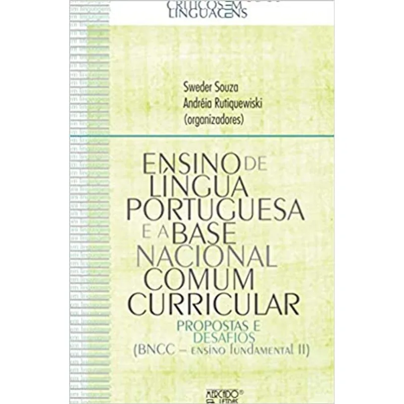 ENSINO DE LÍNGUA PORTUGUESA E BASE NACIONAL COMUM CURRICULAR