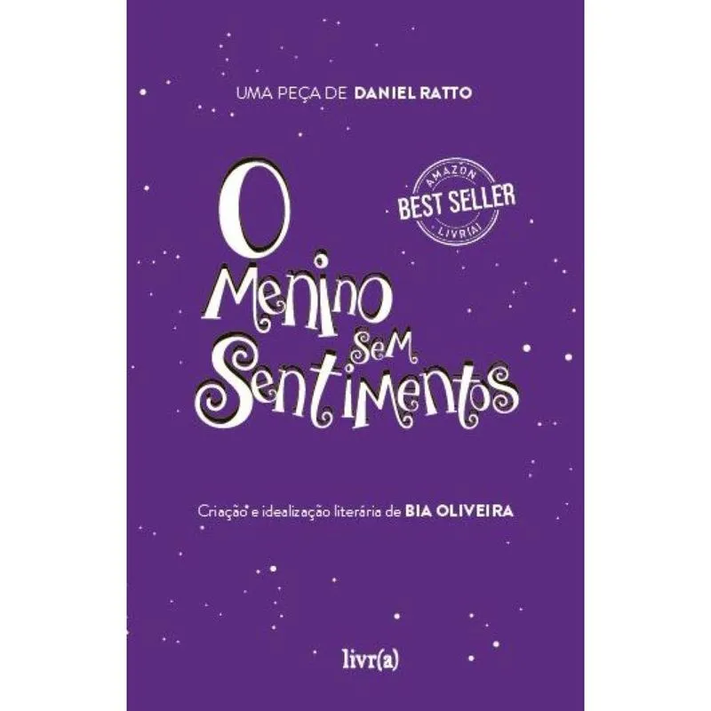 O menino sem sentimentos