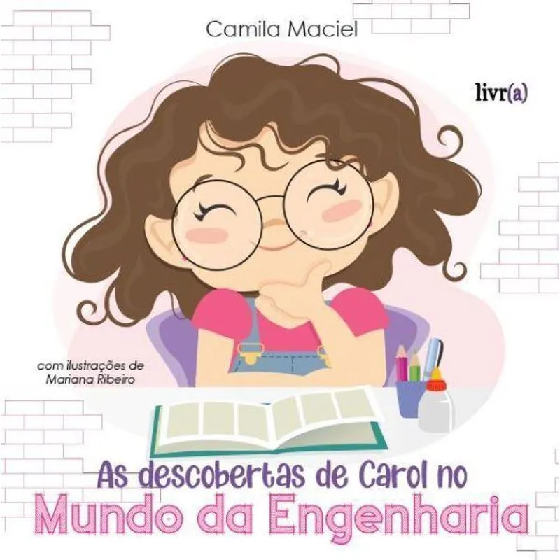As descobertas de Carol no mundo da engenharia