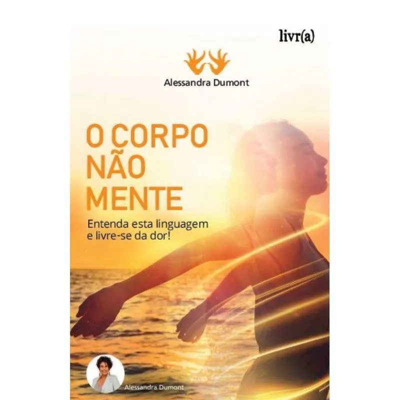 O corpo não mente