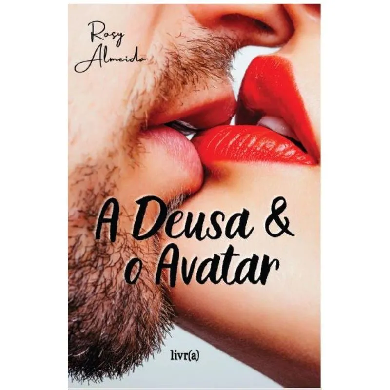 A Deusa E O Avatar