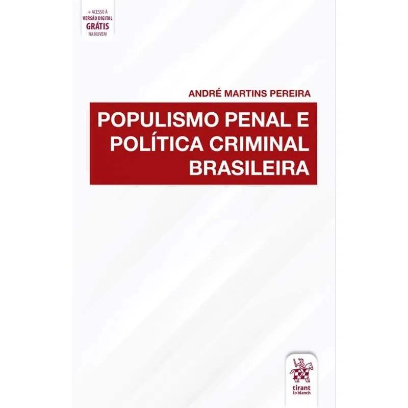 Populismo penal e política criminal brasileira