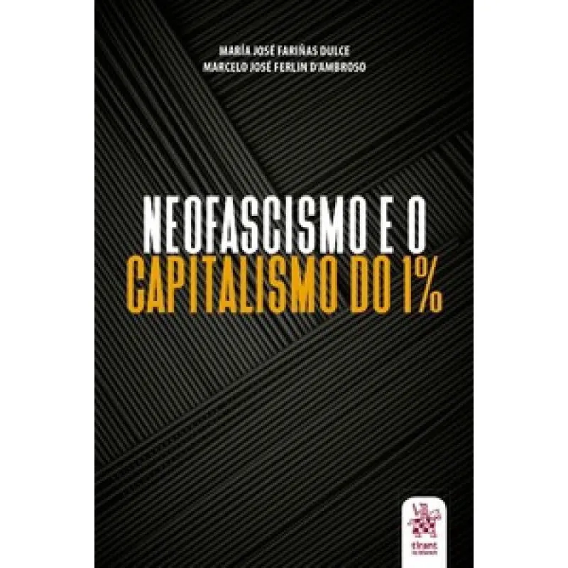 Livro Neofascismo E O Capitalismo Do 1%