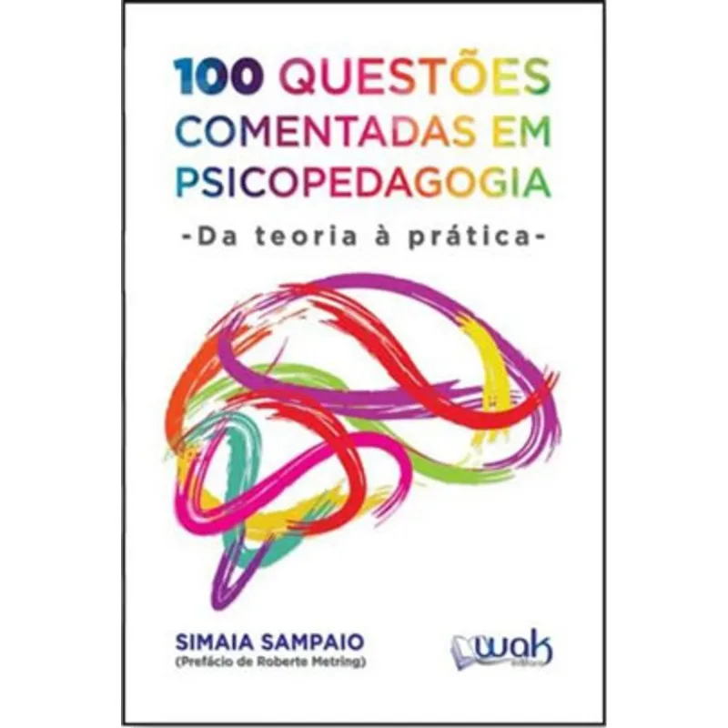 100 QUESTÕES COMENTADAS EM PSICOPEDAGOGIA