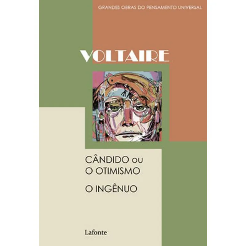 CÂNDIDO OU O OTIMISMO - O INGÊNUO