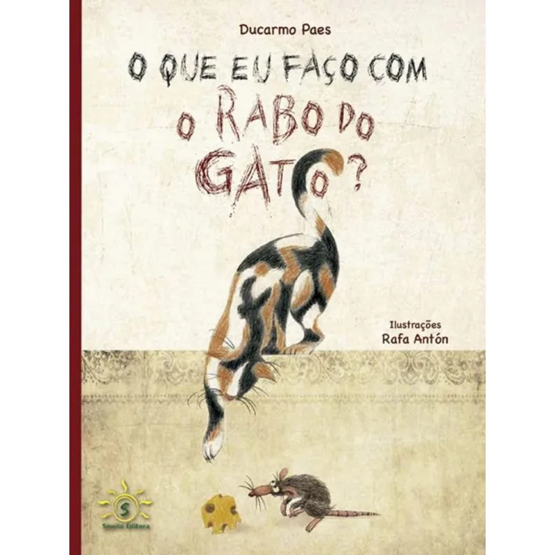 O QUE EU FAÇO COM O RABO DO GATO?