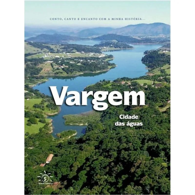 VARGEM - CIDADE DAS ÁGUAS