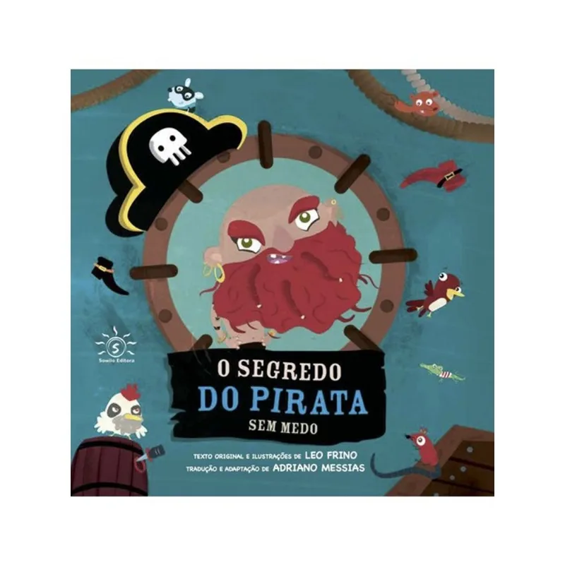 O SEGREDO DO PIRATA SEM MEDO