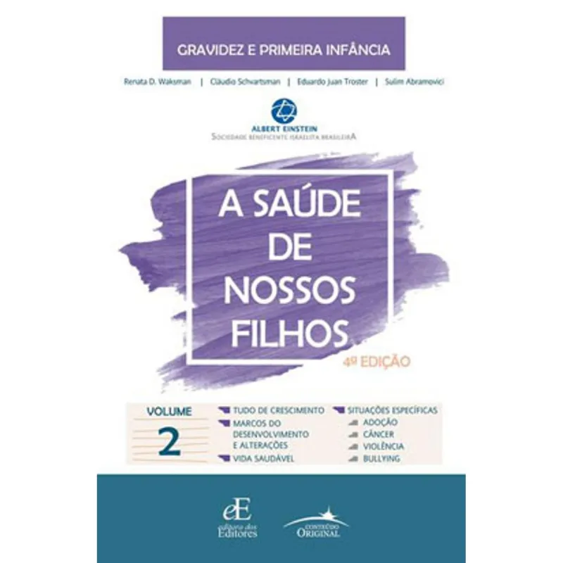 A SAÚDE DE NOSSOS FILHOS