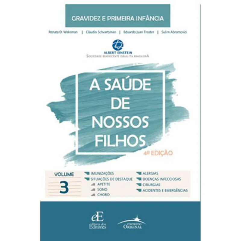 A SAÚDE DOS NOSSOS FILHOS