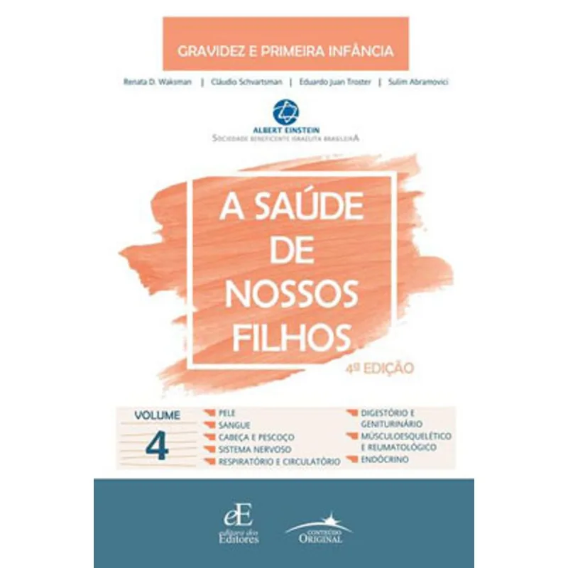 A SAÚDE DE NOSSOS FILHOS