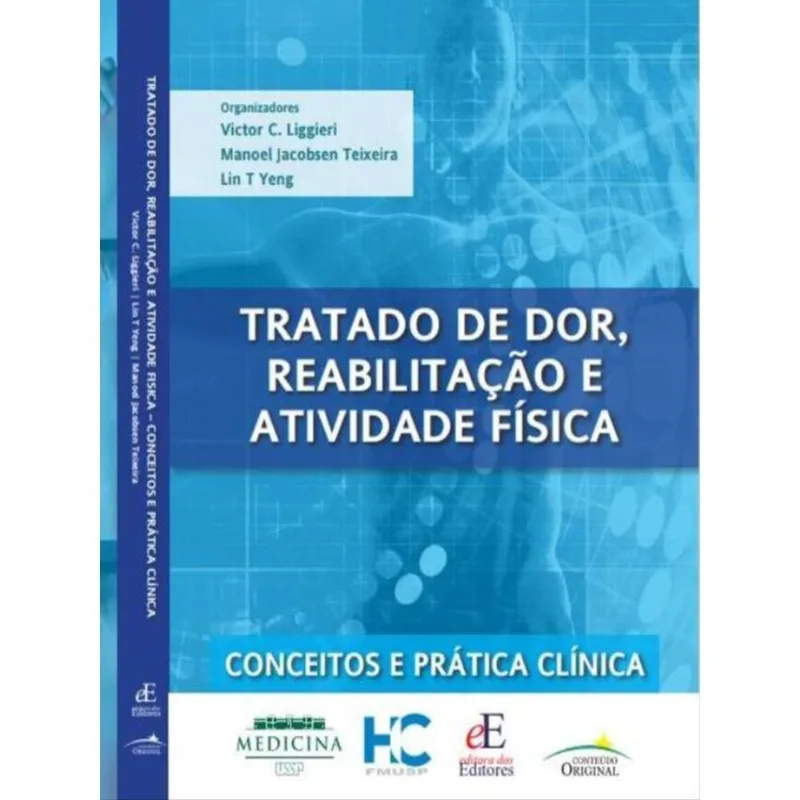 TRATADO DE DOR, REABILITAÇÃO E ATIVIDADE FÍSICA