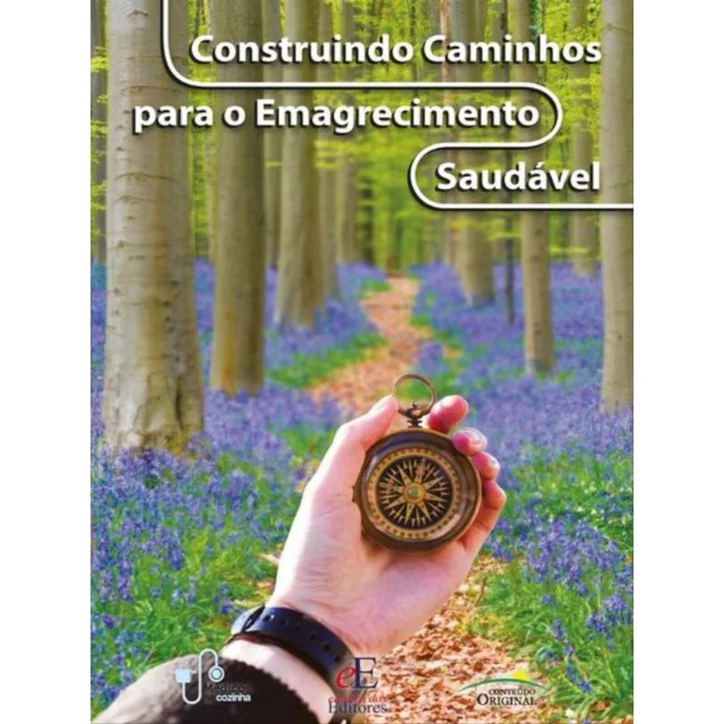 CONSTRUINDO CAMINHOS PARA O EMAGRECIMENTO SAUDÁVEL