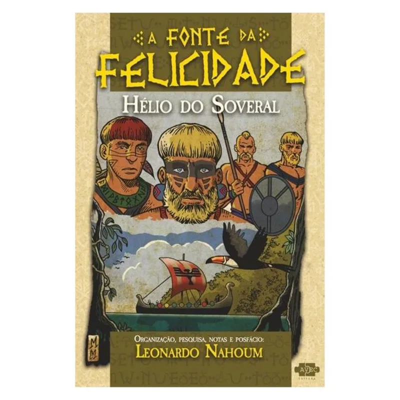 A FONTE DA FELICIDADE