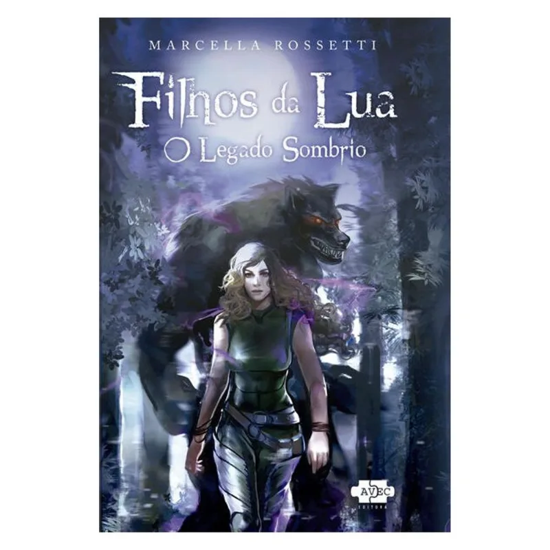 FILHOS DA LUA: O LEGADO SOMBRIO - VOL. 2