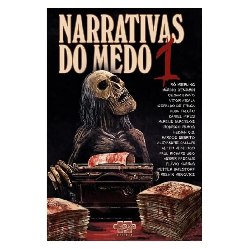 NARRATIVAS DO MEDO 1 - VOL. 1