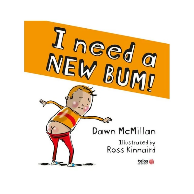 I NEED I NEW BUM!