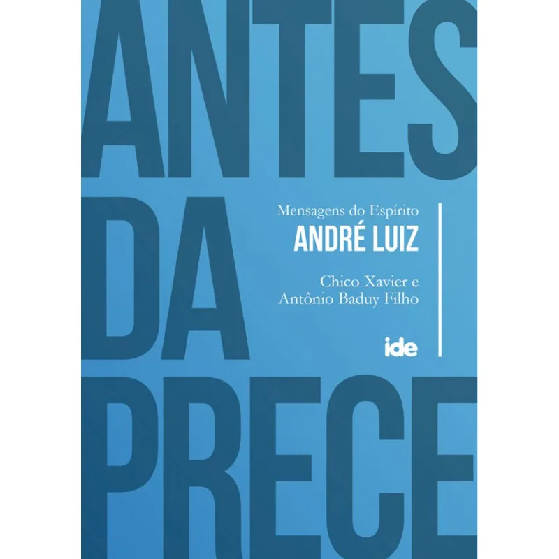 ANTES DA PRECE