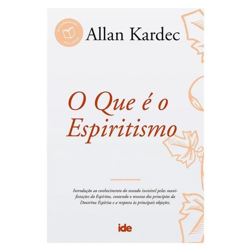 O QUE É O ESPIRITISMO